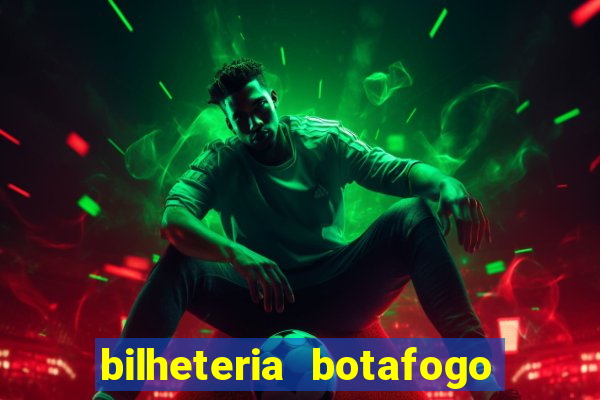 bilheteria botafogo general severiano